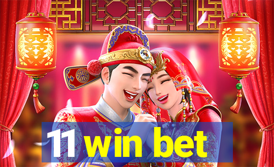 11 win bet